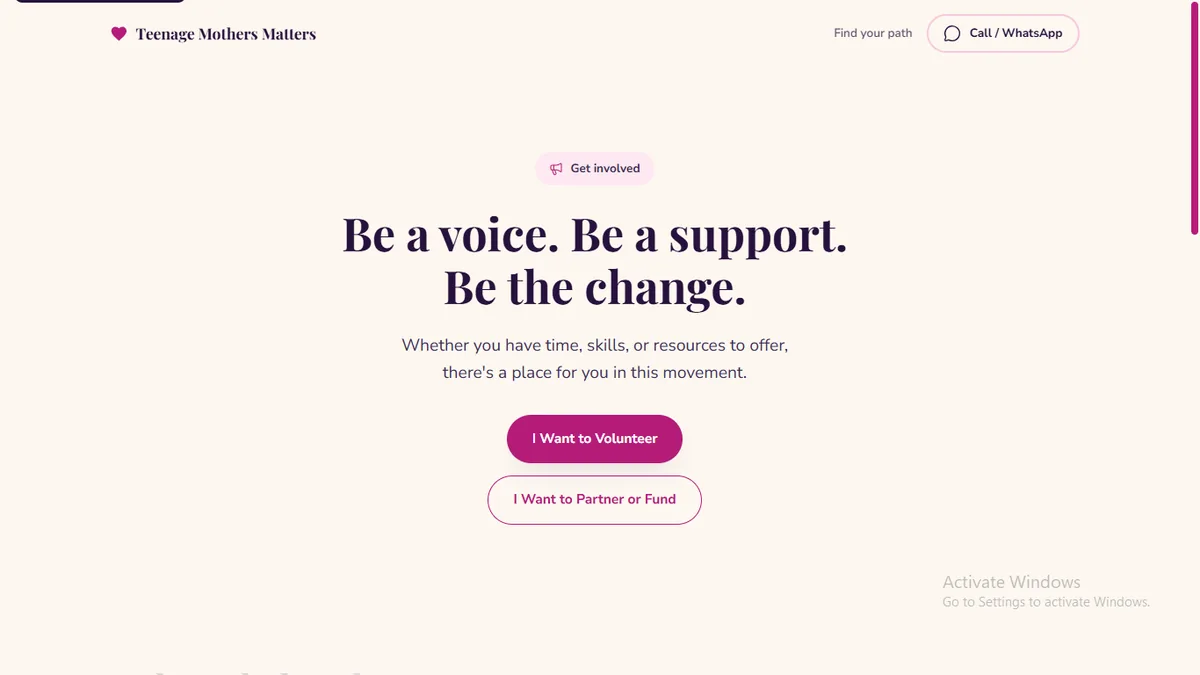 Teenage Mothers Matters persona page for volunteers and funders, headline 'Be a voice. Be a support. Be the change.'